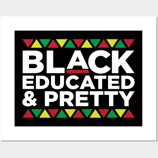 Black Educated and Pretty, African American, Black Lives Matter, Black Pride Posters and Art